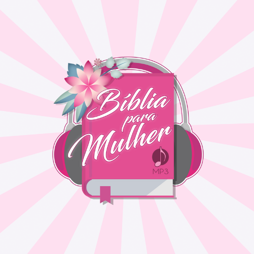 Bíblia para Mulher MP3